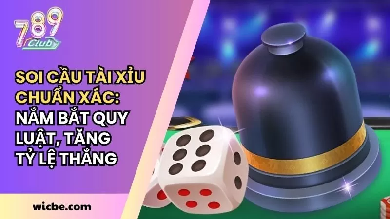 Soi Cầu Tài Xỉu
